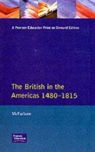 Cover image for British in the Americas 1480-1815, The