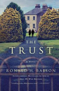 Cover image for The Trust: A Novel