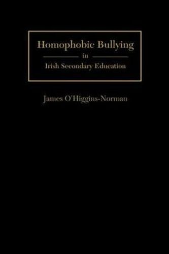 Homophobic Bullying in Irish Secondary Education