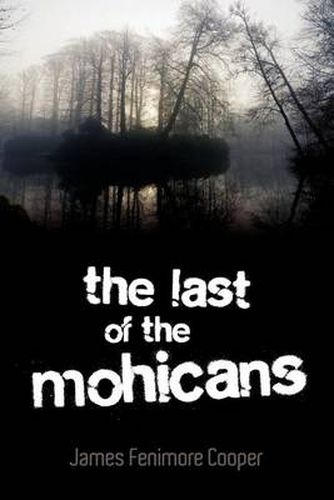 Cover image for The Last of the Mohicans