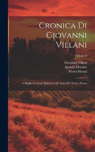 Cover image for Cronica Di Giovanni Villani