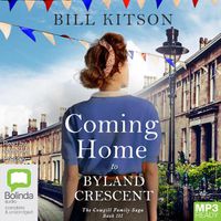 Cover image for Coming Home to Byland Crescent