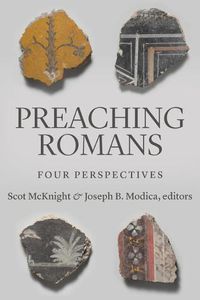 Cover image for Preaching Romans: Four Perspectives