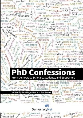 Cover image for PhD Confessions: From Democracy Scholars, Students, and Supporters