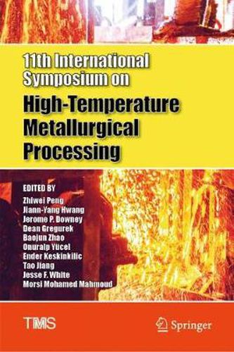 Cover image for 11th International Symposium on High-Temperature Metallurgical Processing