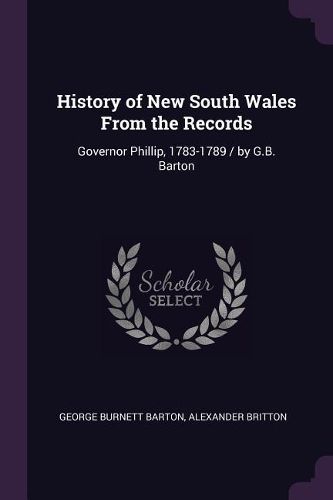 Cover image for History of New South Wales From the Records