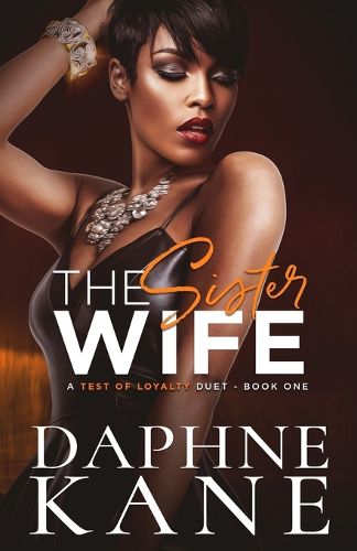 Cover image for The Sister Wife (A Test of Loyalty Duet Book one)