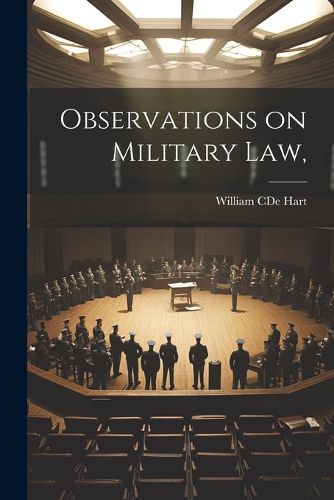 Observations on Military Law,