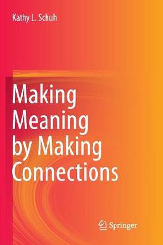 Cover image for Making Meaning by Making Connections