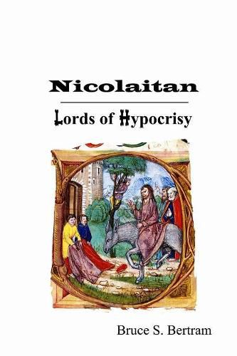 Cover image for Nicolaitan: Lords of Hypocrisy