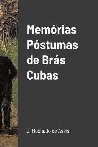 Memorias Postumas de Bras Cubas