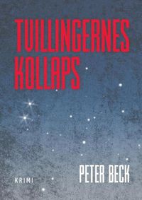 Cover image for Tvillingernes kollaps