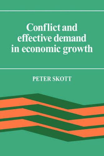 Cover image for Conflict and Effective Demand in Economic Growth