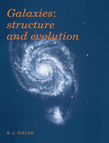 Cover image for Galaxies: Structure and Evolution