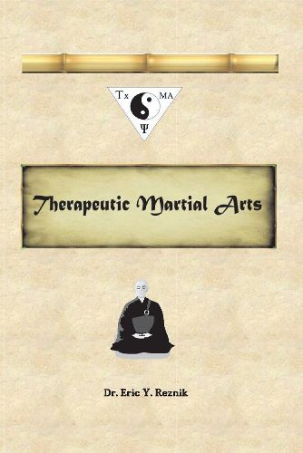 Cover image for Therapeutic Martial Arts