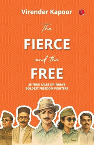 Cover image for The Fierce and the Free