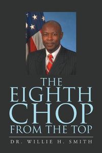 Cover image for The Eighth Chop from the Top