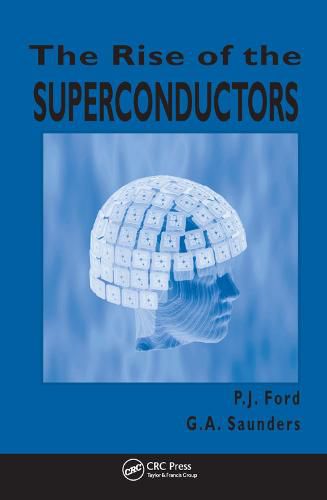 Cover image for The Rise of the Superconductors