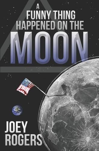 Cover image for A Funny Thing Happened on the Moon