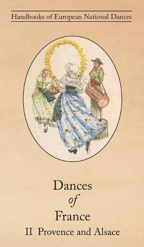 Cover image for Dances of France II - Provence and Alsace