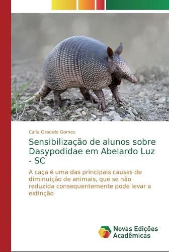 Sensibilizacao de alunos sobre Dasypodidae em Abelardo Luz - SC