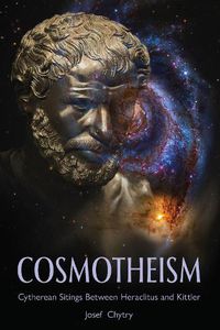 Cover image for Cosmotheism: Cytherean Sitings Between Heraclitus and Kittler