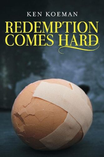 Cover image for Redemption Comes Hard