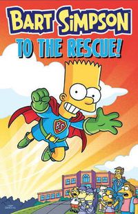 Cover image for Bart Simpson - to the Rescue