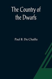 Cover image for The Country of the Dwarfs