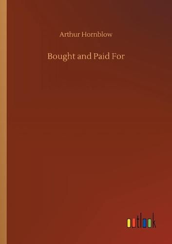 Cover image for Bought and Paid For