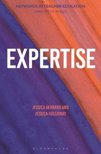 Cover image for Expertise: Keywords in Teacher Education