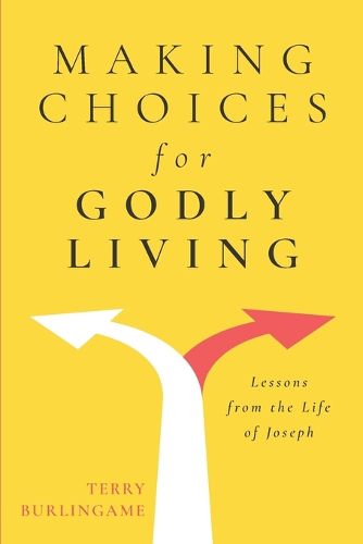 Cover image for Making Choices for Godly Living