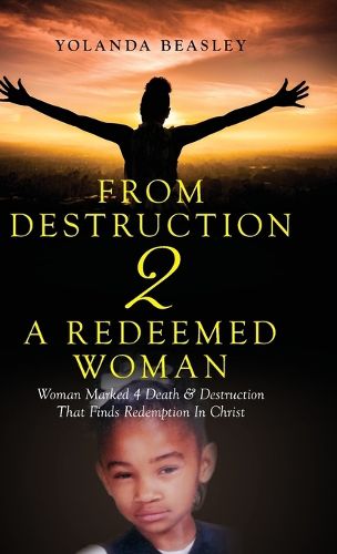 Cover image for From Destruction 2 A Redeemed Woman