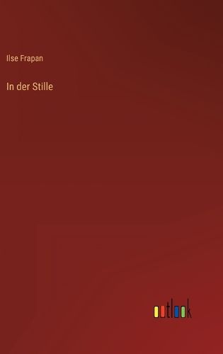 Cover image for In der Stille