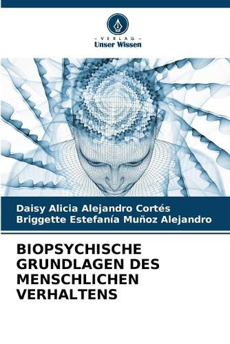Cover image for Biopsychische Grundlagen Des Menschlichen Verhaltens