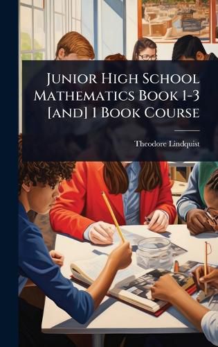 Cover image for Junior High School Mathematics Book 1-3 [and] 1 Book Course