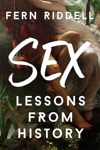 Cover image for Sex: Lessons From History