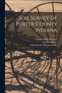 Cover image for Soil Survey of Porter County Indiana
