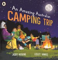 Cover image for An Amazing Australian Camping Trip