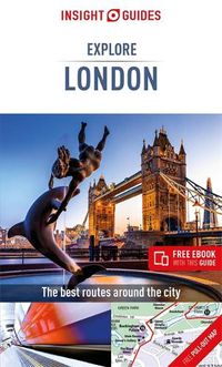 Cover image for Insight Guides Explore London (Travel Guide with Free eBook)