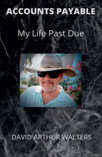 Cover image for Accounts Payable - My Life Past Due