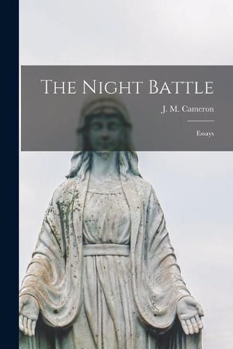 Cover image for The Night Battle; Essays