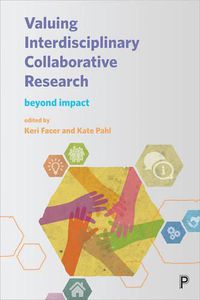 Cover image for Valuing Interdisciplinary Collaborative Research: Beyond Impact