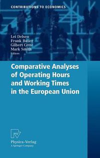 Cover image for Comparative Analyses of Operating Hours and Working Times in the European Union