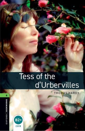 Cover image for Oxford Bookworms Library: Level 6:: Tess of the d'Urbervilles