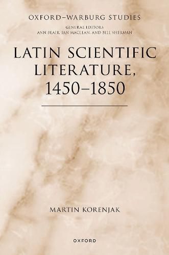 Cover image for Latin Scientific Literature, 1450-1850