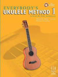 Cover image for Everybody's Ukulele Method Book 1