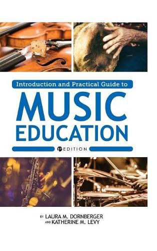 Cover image for Introduction and Practical Guide to Music Education