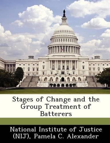 Cover image for Stages of Change and the Group Treatment of Batterers