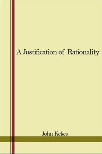 Cover image for A Justification of Rationality